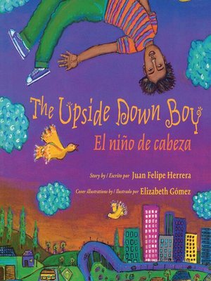cover image of The Upside Down Boy/El niño de cabeza